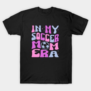 In My Soccer Mom Era Trendy Soccer Mama Era T-Shirt